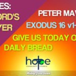 Sunday 29 March 2020 | Peter Mawson | Give Us Today Our Daily Bread