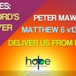 Sunday 26 April 2020 | Peter Mawson | Deliver Us From Evil