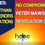 Sunday 31 May 2020 | Peter Mawson | No Compromise!