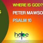 Sunday 5 July 2020 | Peter Mawson | Where Is God?