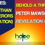 Sunday 2 August 2020 | Peter Mawson | Behold A Throne!