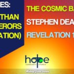 Sunday 22 November 2020 | Stephen Dean | The Cosmic Battle