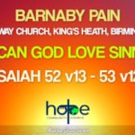 Sunday 7 August 2022 | Barnaby Pain | How Can God Love Sinners?