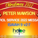 Sunday 18 December 2022 | Peter Mawson | Carol Service 2022 Message