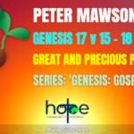 Sunday 24 September 2023 | Peter Mawson | Great And Precious Promises