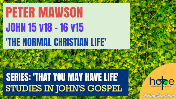 Sunday 27 October 2024 | Peter Mawson | ‘The Normal Christian Life’