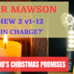 Sunday 15 December 2024 | Peter Mawson | ‘Who’s In Charge?’